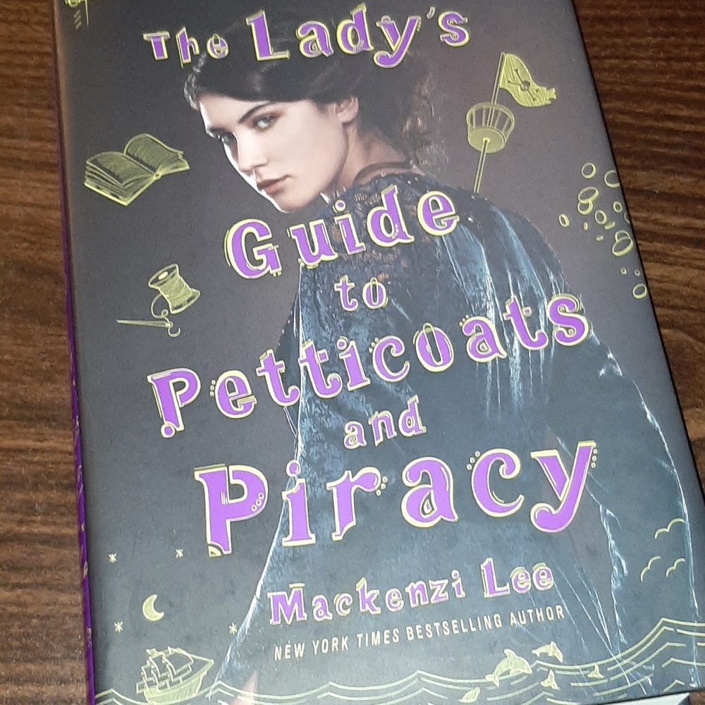 The Lady's Guide to Petticoats and Piracy